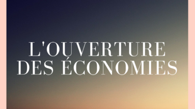 ouverture des économies